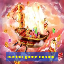 casino game casino