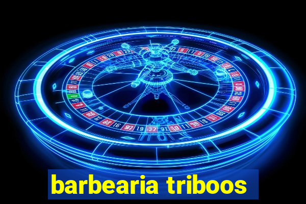 barbearia triboos