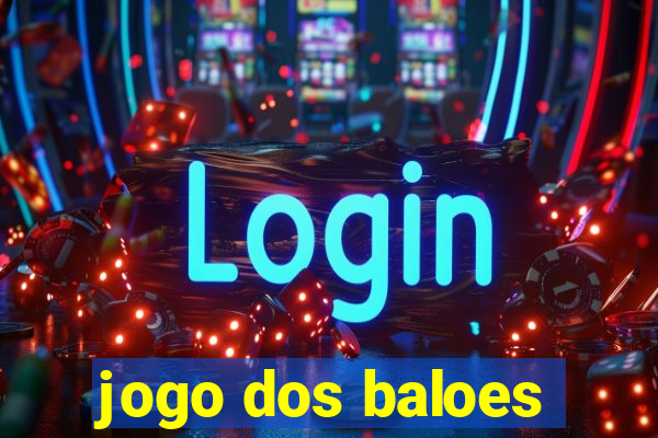 jogo dos baloes