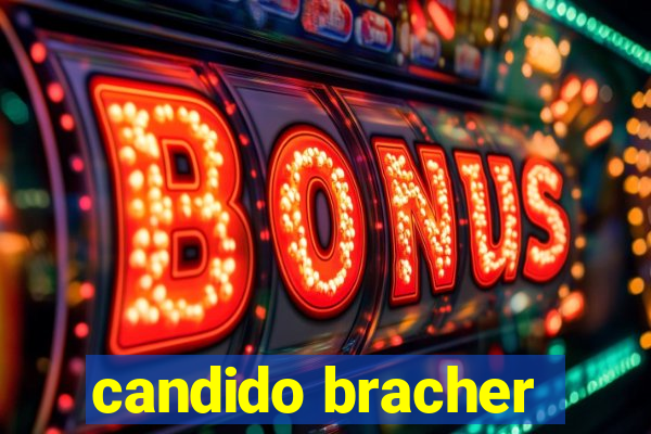 candido bracher