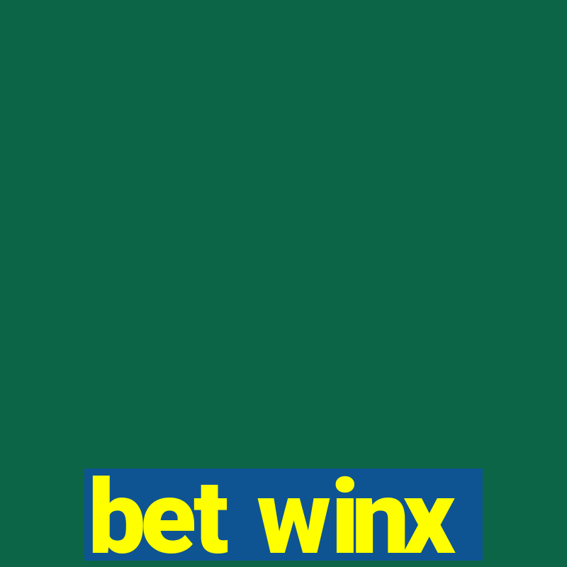 bet winx