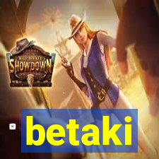 betaki