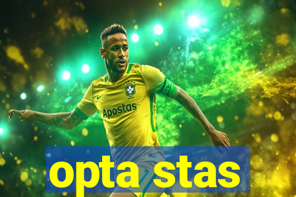 opta stas