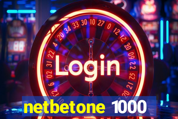 netbetone 1000