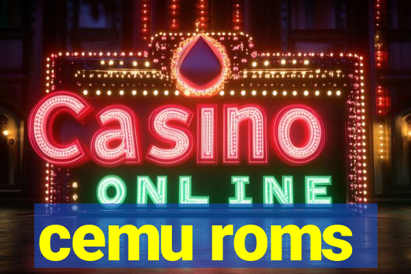 cemu roms