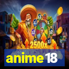 anime18