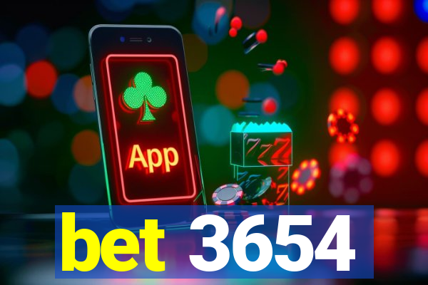 bet 3654