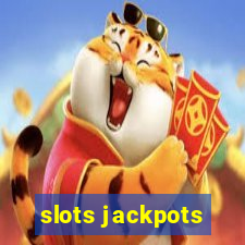 slots jackpots