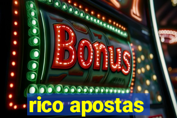 rico apostas