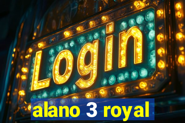 alano 3 royal