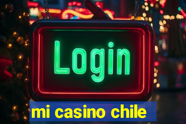 mi casino chile