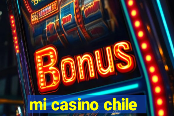 mi casino chile