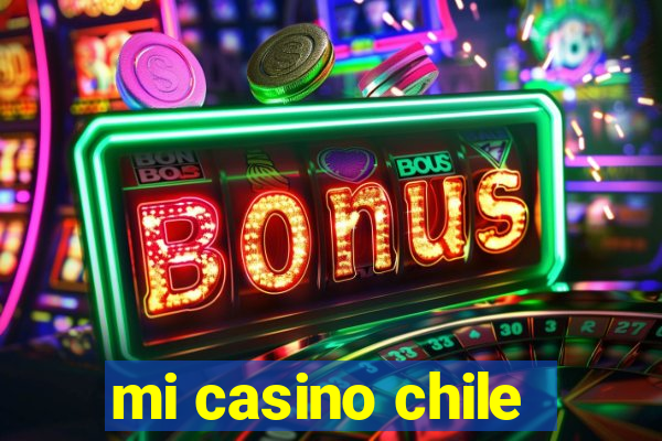 mi casino chile