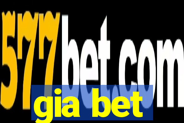 gia bet