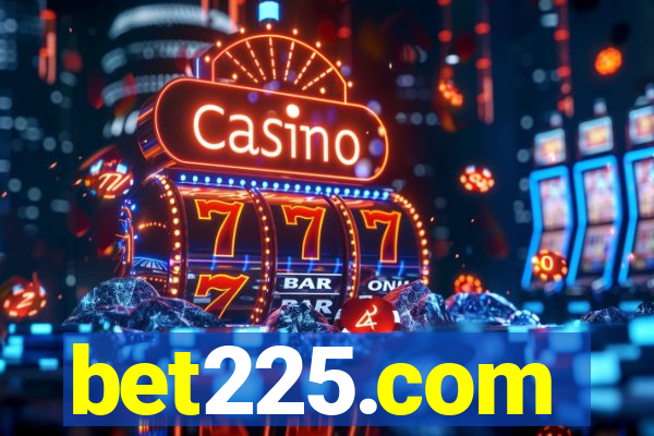 bet225.com