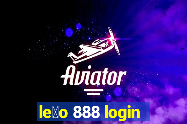 le茫o 888 login