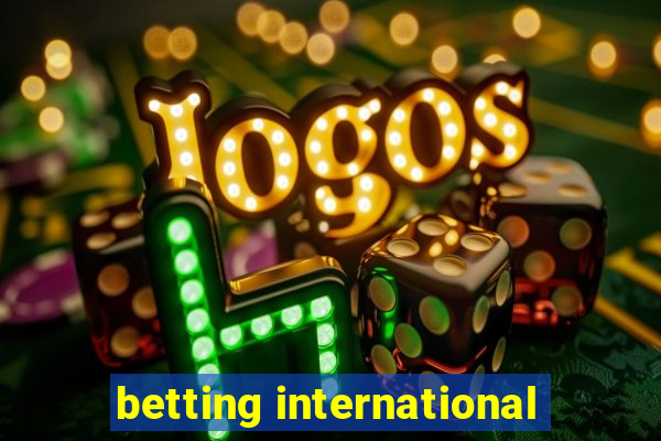 betting international