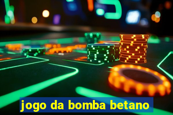 jogo da bomba betano