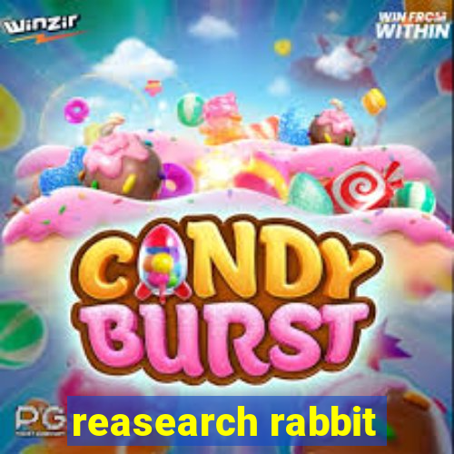 reasearch rabbit