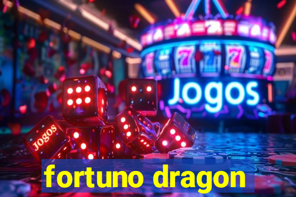 fortuno dragon