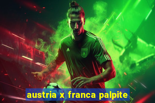 austria x franca palpite