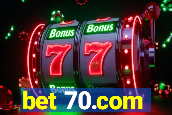 bet 70.com