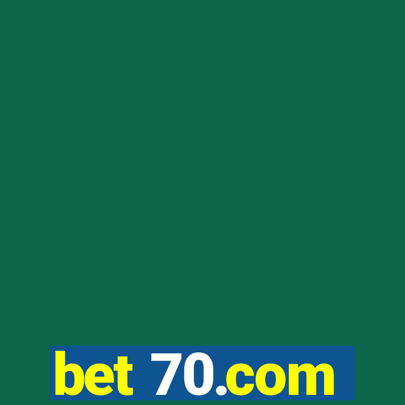 bet 70.com