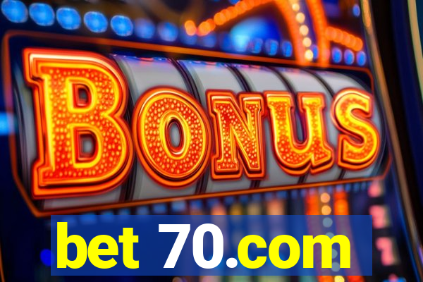 bet 70.com