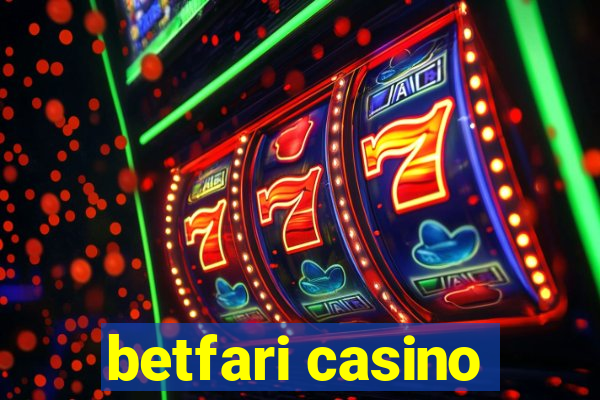 betfari casino