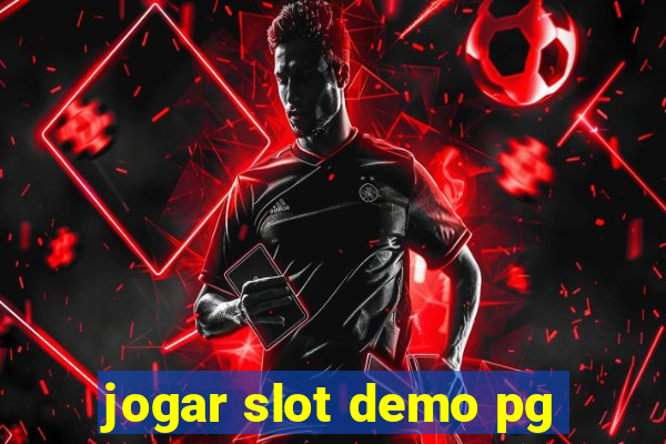 jogar slot demo pg