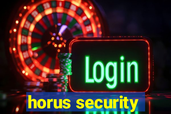 horus security