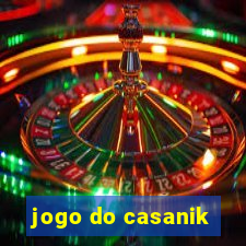 jogo do casanik