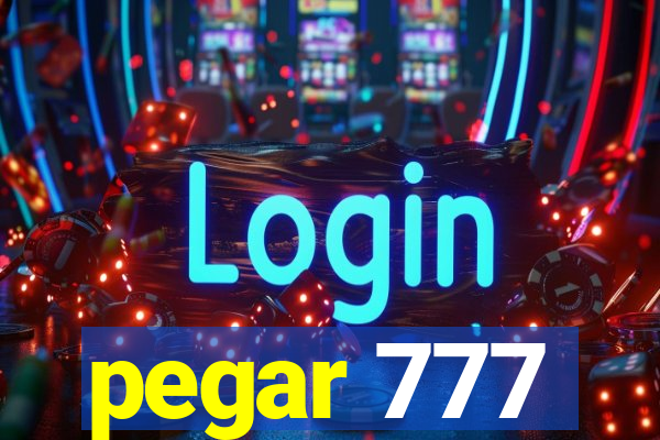 pegar 777