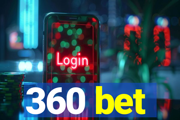 360 bet