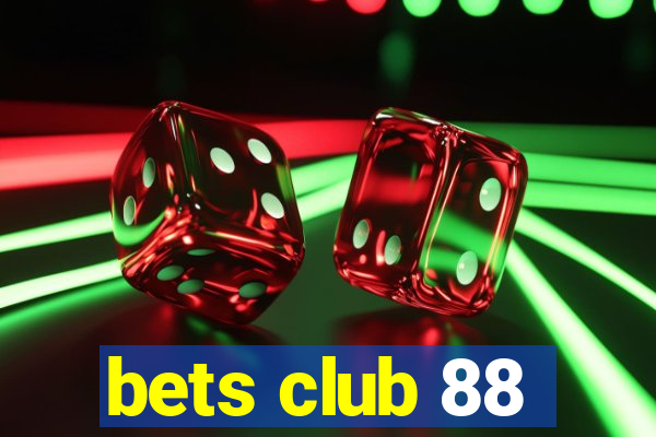 bets club 88