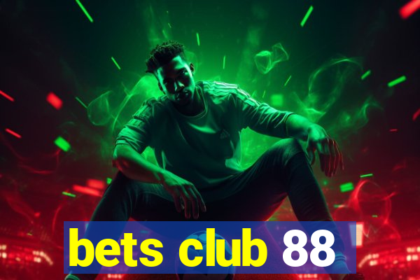 bets club 88