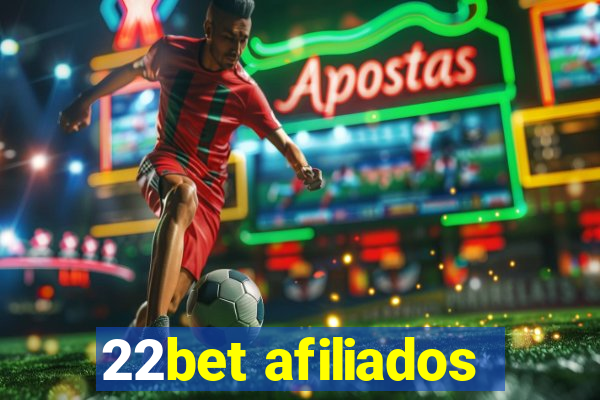 22bet afiliados