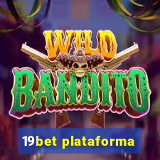 19bet plataforma