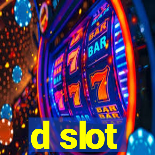 d slot