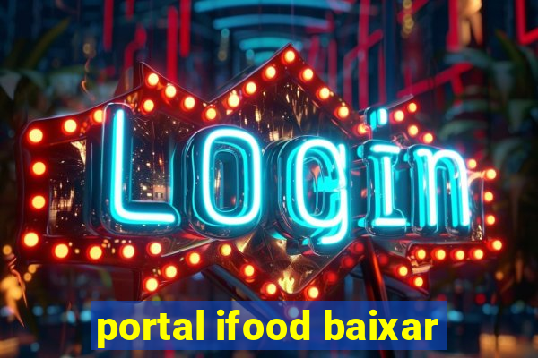 portal ifood baixar