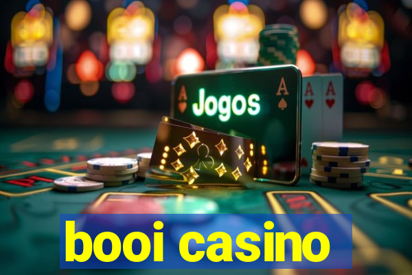 booi casino