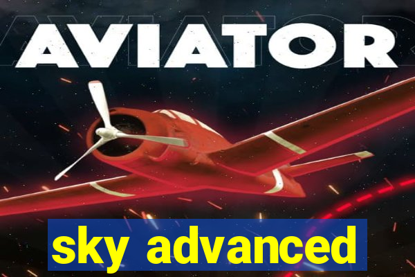 sky advanced