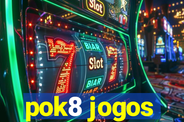 pok8 jogos