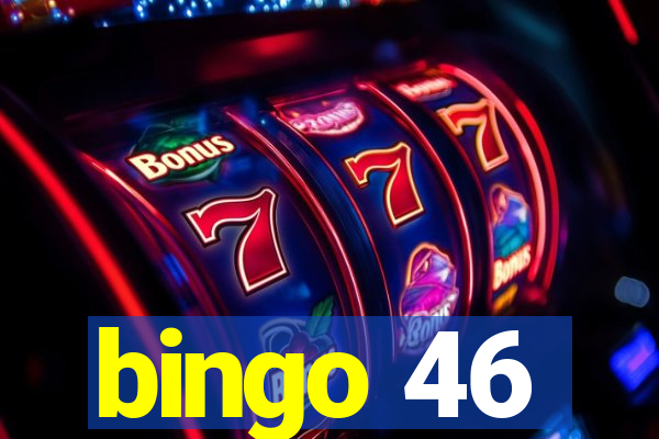 bingo 46