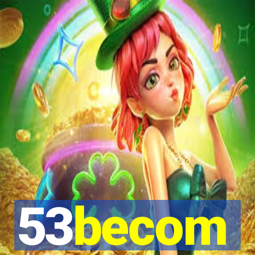 53becom