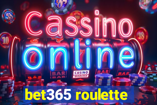 bet365 roulette