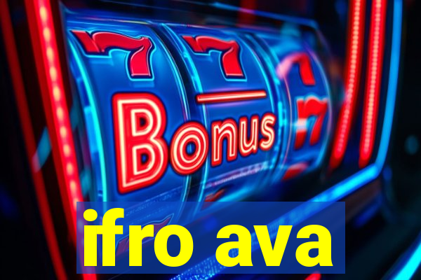 ifro ava