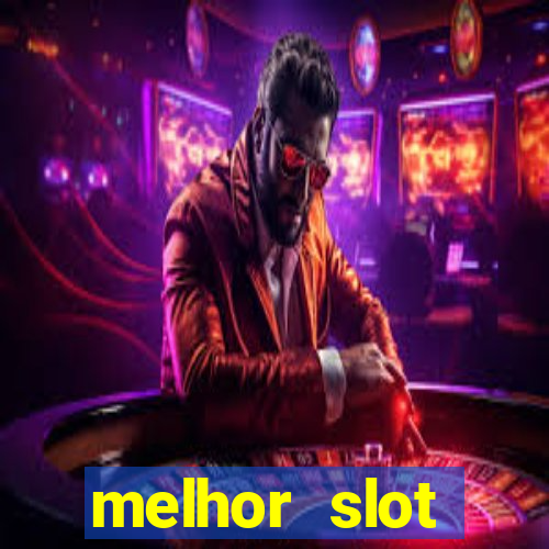 melhor slot pragmatic play