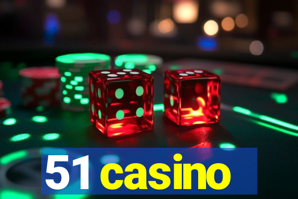 51 casino