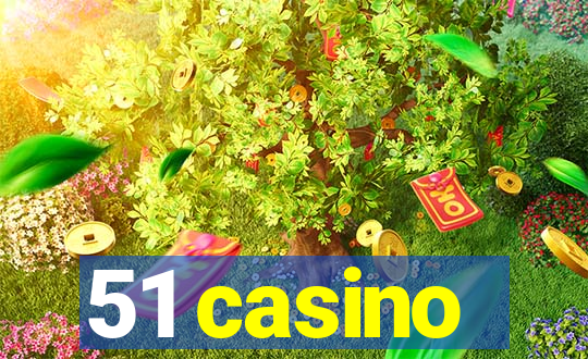 51 casino